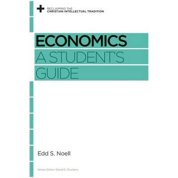 Economics: A Student's Guide de Greg Forster