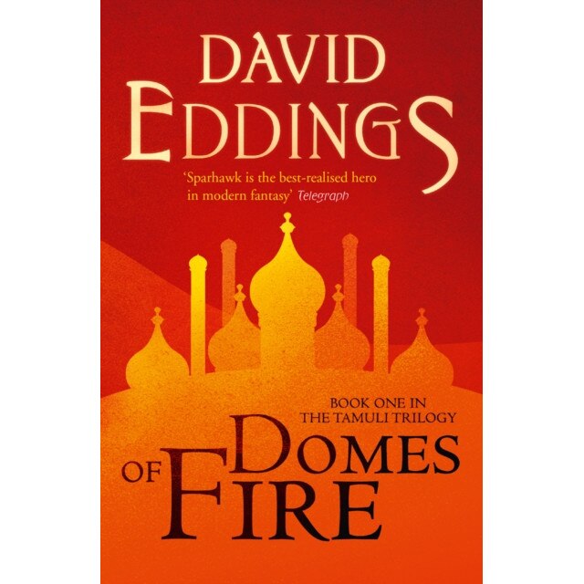 Domes of Fire de David Eddings