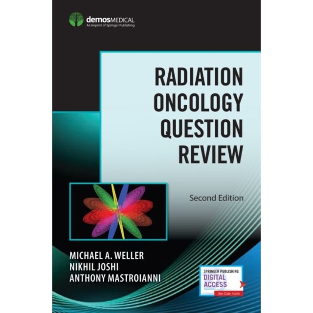 Radiation Oncology Question Review, Second Edition De Michael A. Weller ...