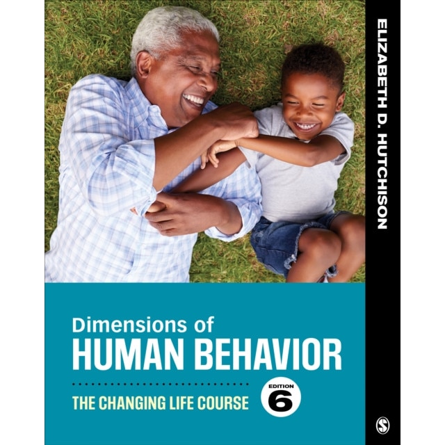 Dimensions of Human Behavior: The Changing Life Course de Elizabeth D. Hutchison