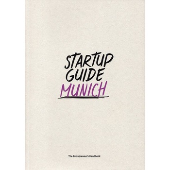 Startup Guide Munich Vol.2 de Startup Guide Startup Guide Munich Vol.2 de Startup Guide