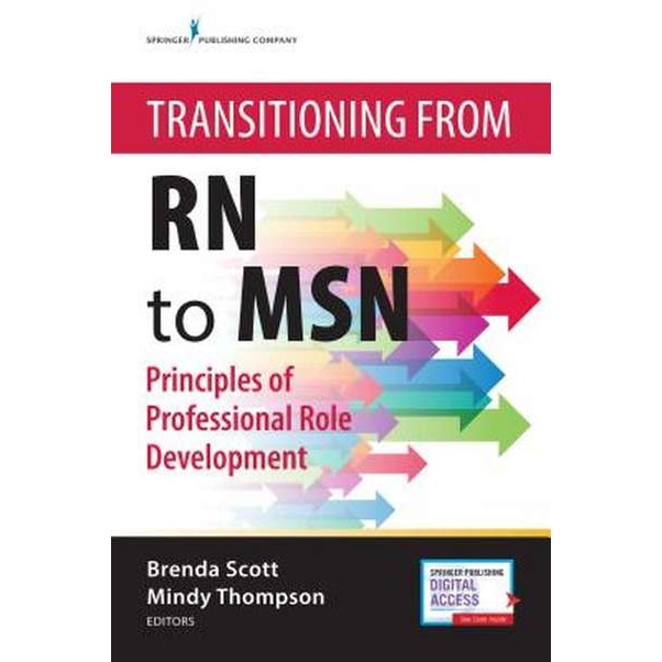 Transitioning from RN to Msn: Principles of Professional Role Development de Brenda Scott