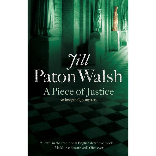 A Piece of Justice de Jill Paton Walsh