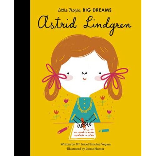 Astrid Lindgren de Maria Isabel Sanchez Vegara