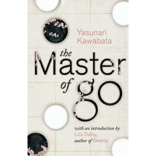 The Master of Go de Yasunari Kawabata
