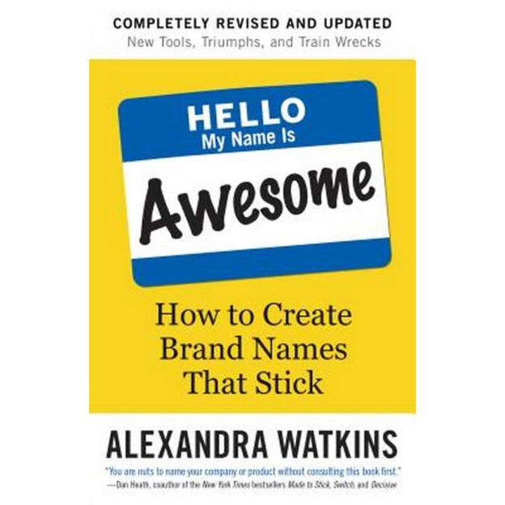 Hello, My Name is Awesome de Alexandra Watkins