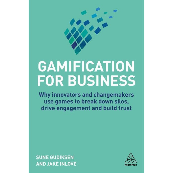 Gamification for Business de Sune Gudiksen