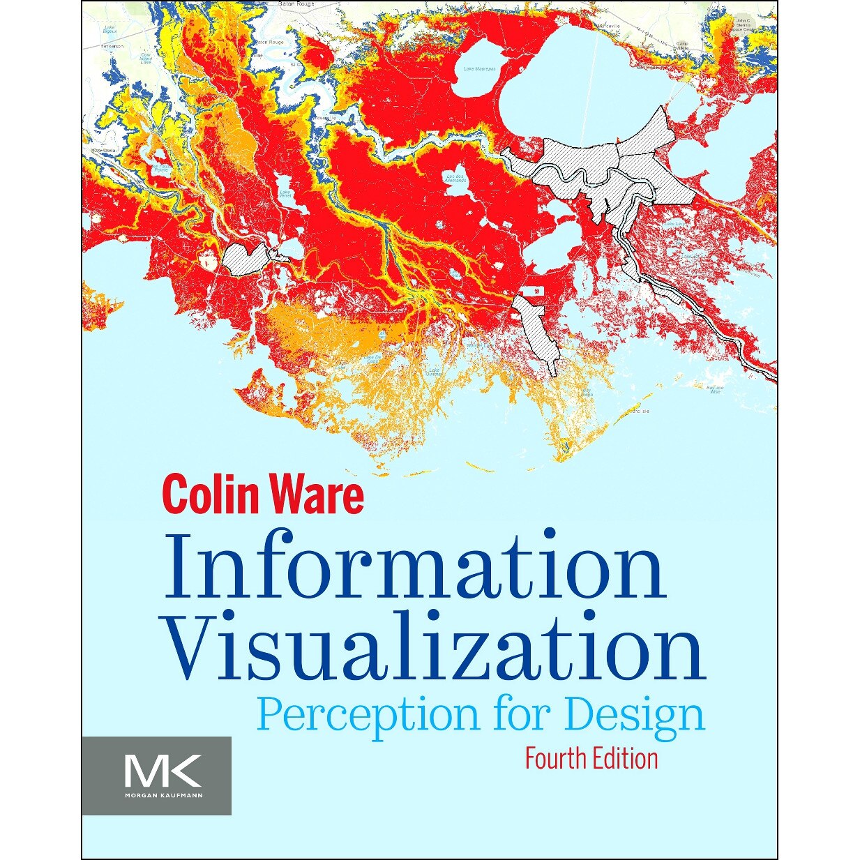Information Visualization de Colin Ware
