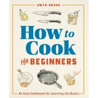 how to cook for beginners an easy cookbook for learning the basics de gwyn novak imagen 24_0_
0