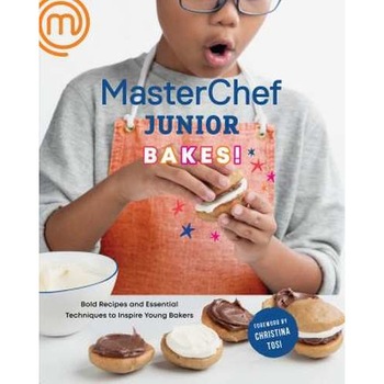 Masterchef Junior Bakes!: Bold Recipes and Essential Techniques to Inspire Young Bakers: A Baking Book de Masterchef Junior Masterchef Junior Bakes!: Bold Recipes and Essential Techniques to Inspire Young Bakers: A Baking Book de Masterchef Junior