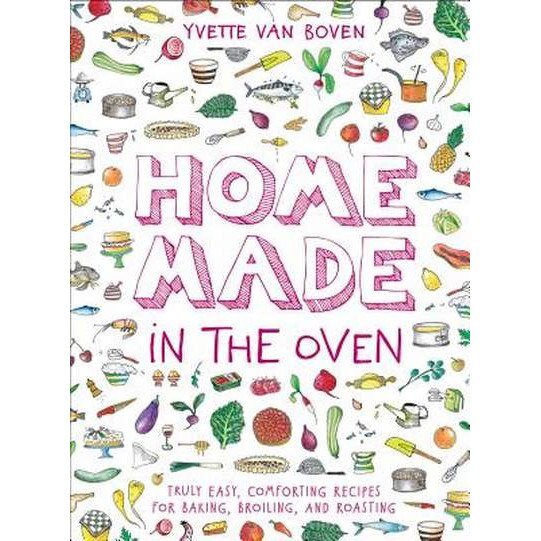 Home Made in the Oven de Yvette Van Boven