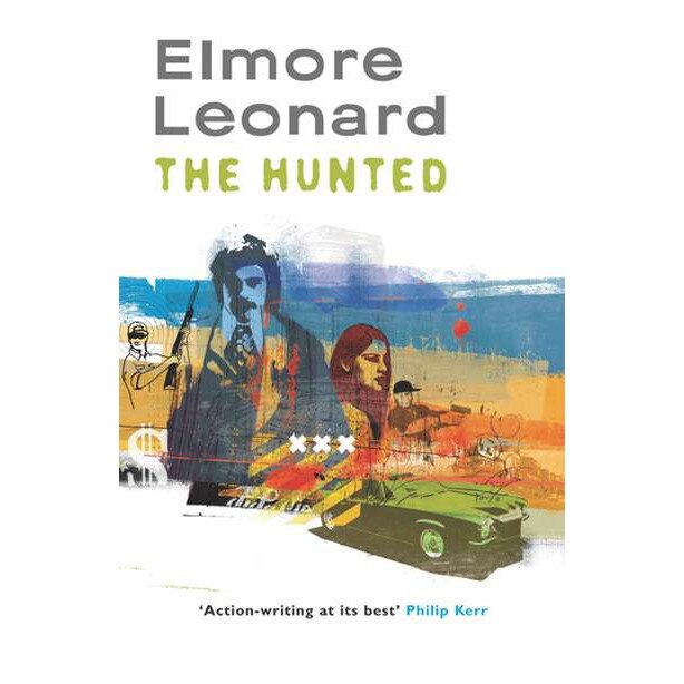 The Hunted de Elmore Leonard