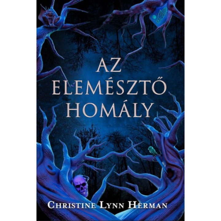 Christine Lynn Herman: Az elemésztő homály
