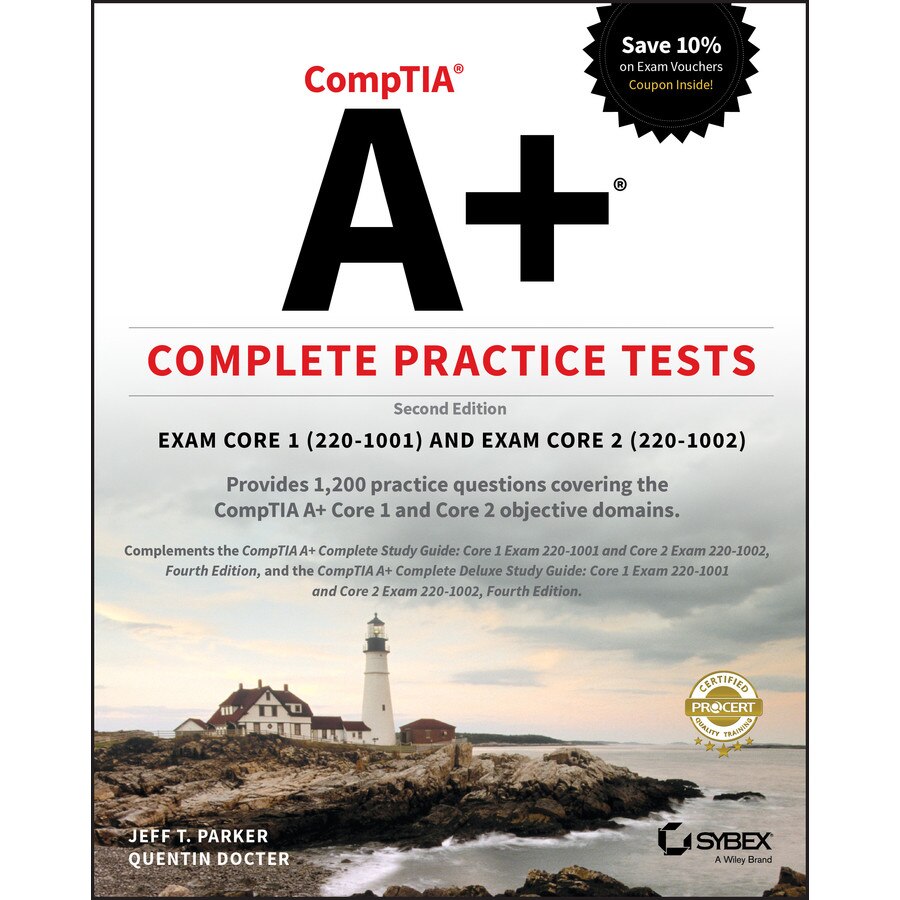 CompTIA A+ Complete Practice Tests de Jeff T. Parker
