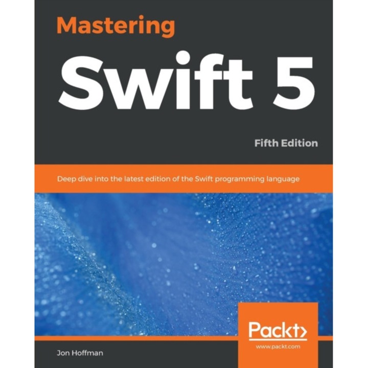 Mastering Swift 5 de Jon Hoffman