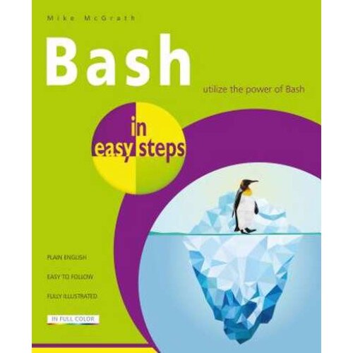 Bash in easy steps de Mike McGrath