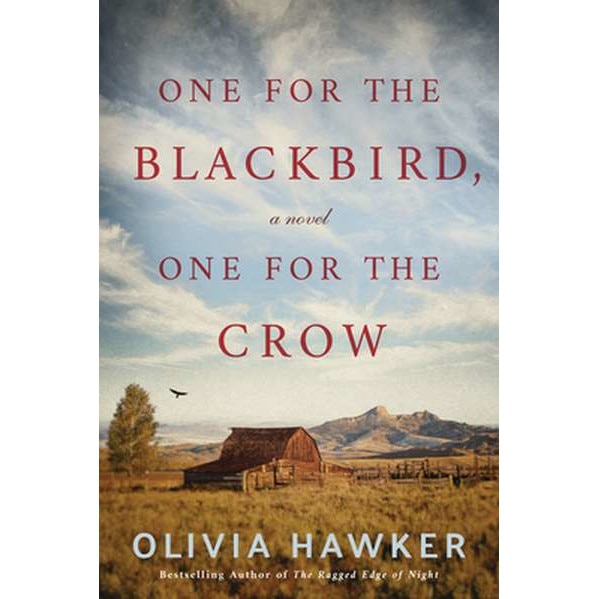 One for the Blackbird, One for the Crow de Olivia Hawker