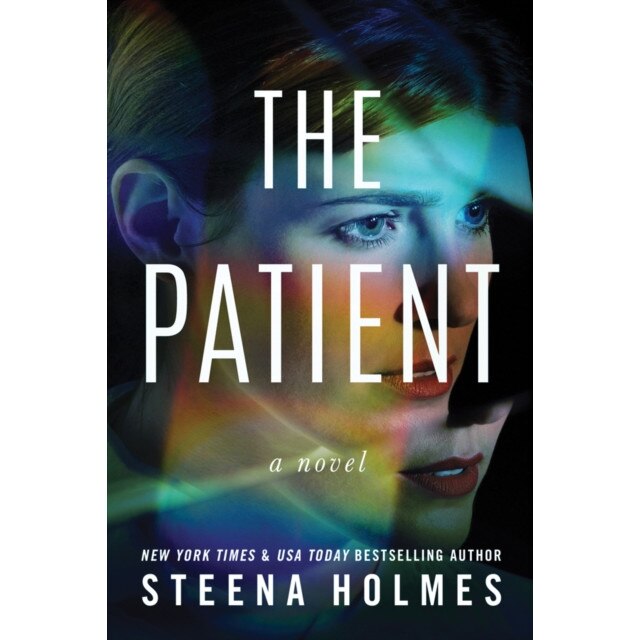 The Patient de Steena Holmes