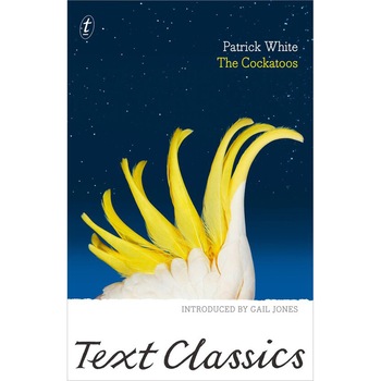 The Cockatoos de Patrick White The Cockatoos de Patrick White