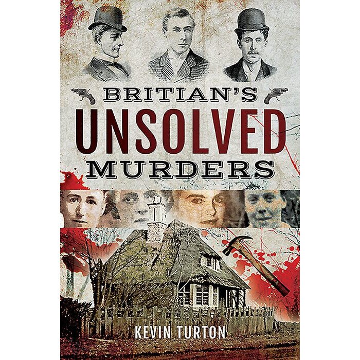 Britain's Unsolved Murders de Kevin Turton