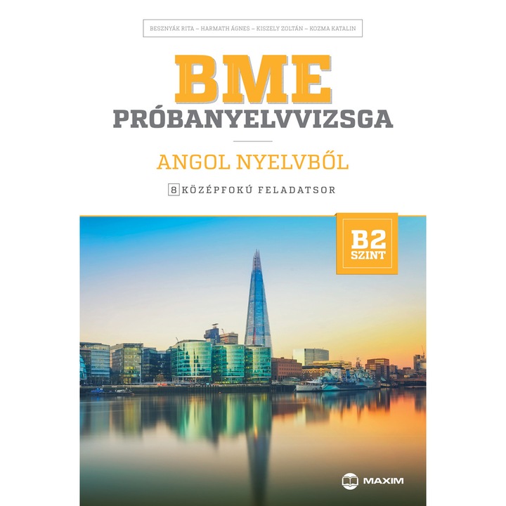 BME Examen de limbă engleză – 8 seturi de sarcini de nivel mediu - B2 (cu CD)