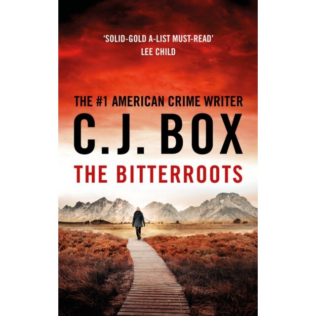 The Bitterroots de Box C.J. Box