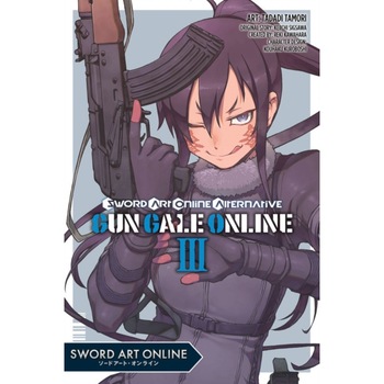 Sword Art Online Alternative Gun Gale Online, Vol. 3 (Manga) de Reki Kawahara Sword Art Online Alternative Gun Gale Online, Vol. 3 (Manga) de Reki Kawahara