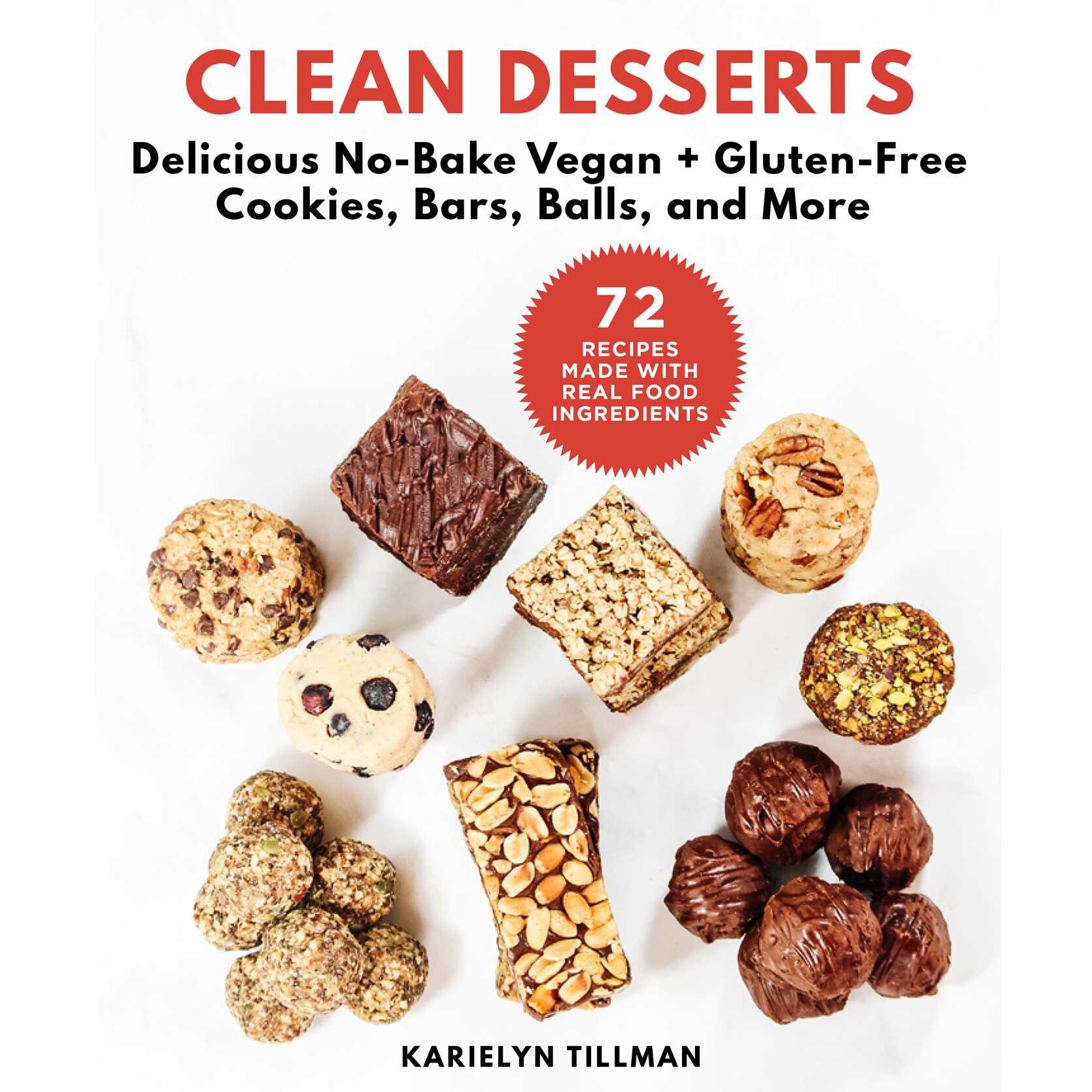 Clean Desserts de Karielyn Tillman