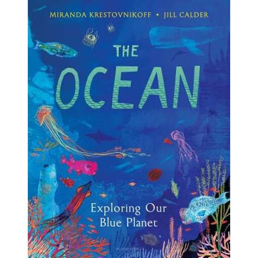 The Ocean: Exploring Our Blue Planet de Miranda Krestovnikoff