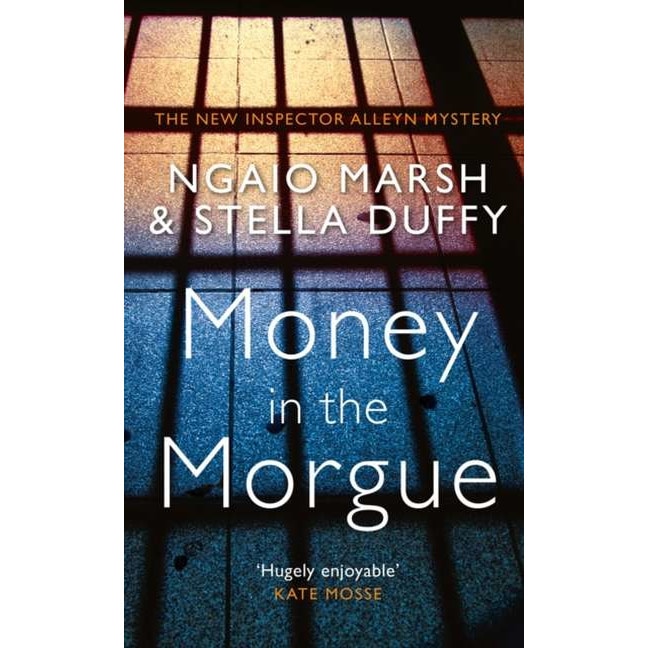 Money in the Morgue de Stella Duffy