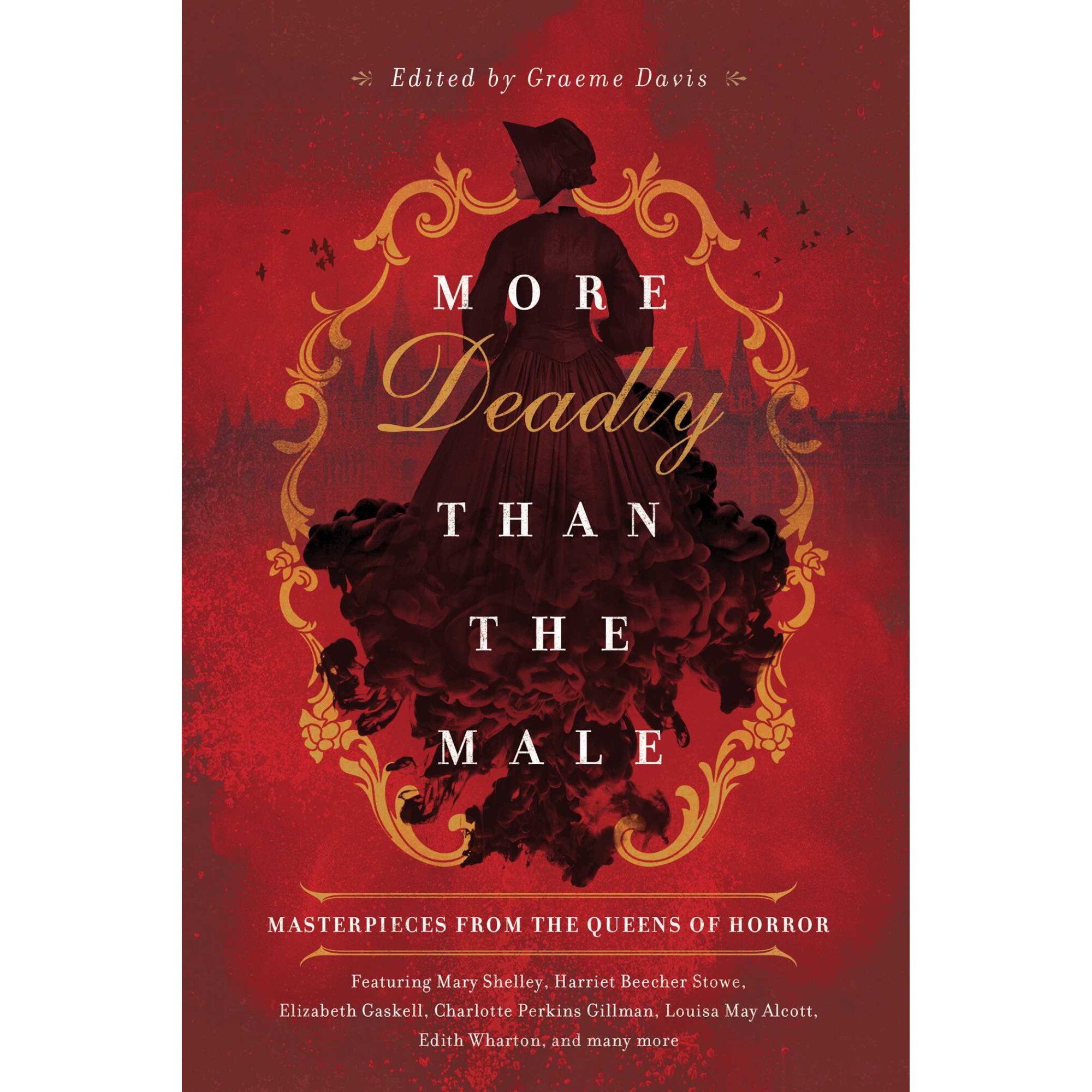 More Deadly than the Male de Graeme Davis