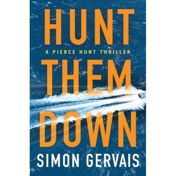 Hunt Them Down de Simon Gervais Hunt Them Down de Simon Gervais