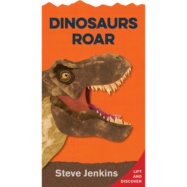 Dinosaurs Roar (shaped board book with lift-the-flaps) de Steve Jenkins