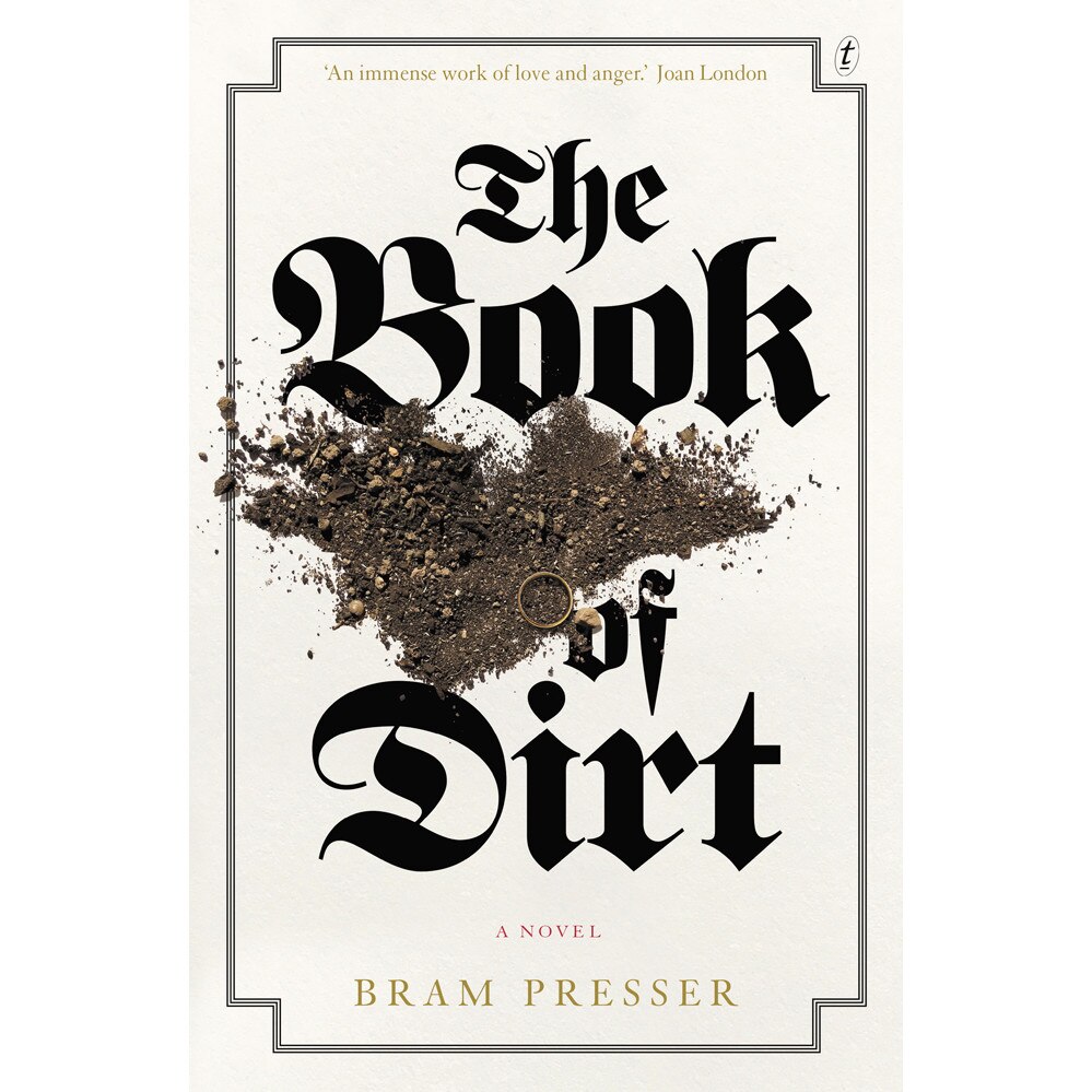 The Book Of Dirt de Bram Presser