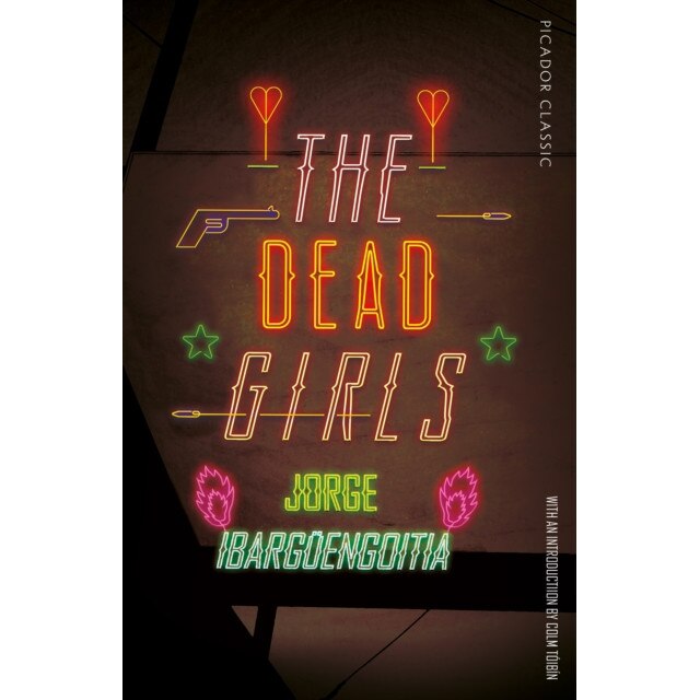 The Dead Girls de Jorge Ibarguengoitia