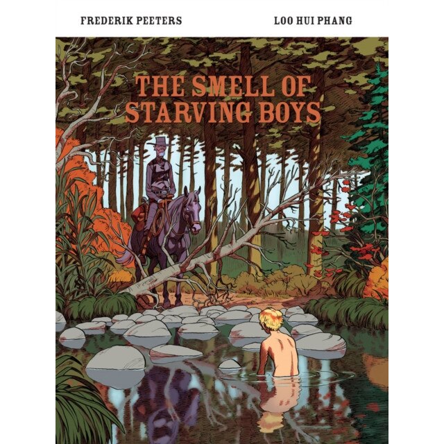 The Smell of Starving Boys de Loo Hui Phang