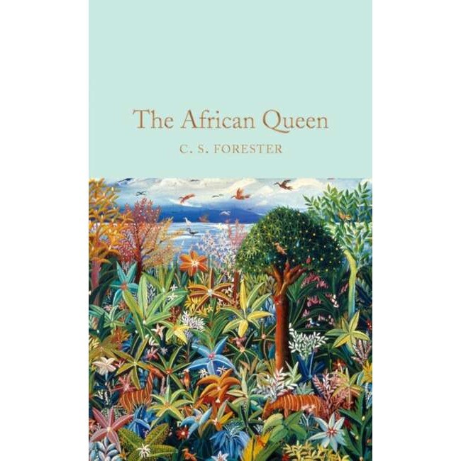 The African Queen de C. S. Forester