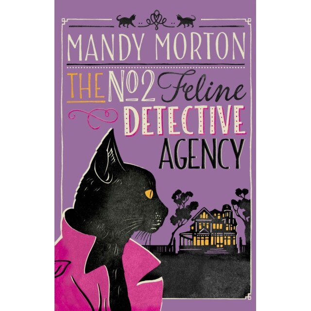 No 2 Feline Detective Agency de Mandy Morton