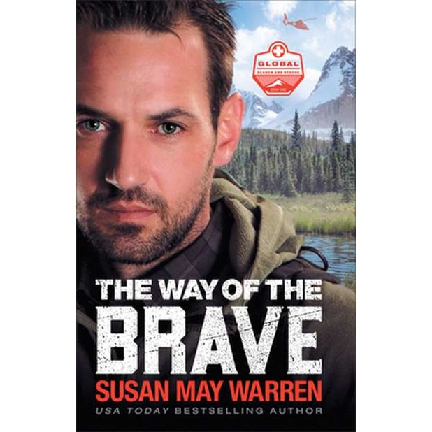 The Way of the Brave de Susan May Warren