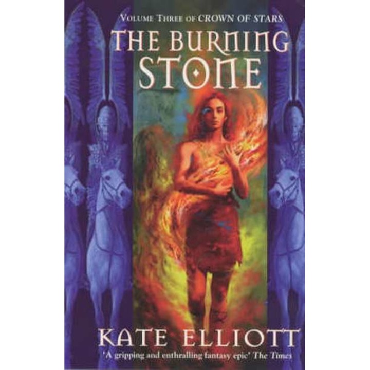 The Burning Stone de Kate Elliott