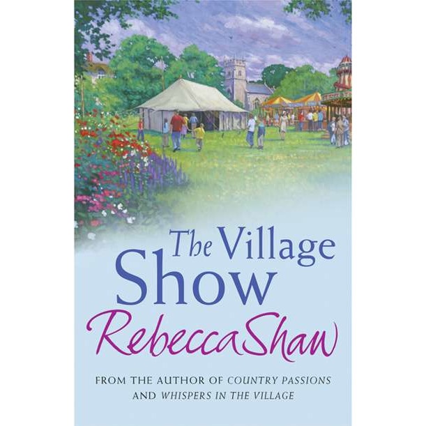 The Village Show de Rebecca Shaw