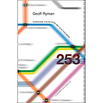 Ryman, G: 253 de Geoff Ryman Ryman, G: 253 de Geoff Ryman