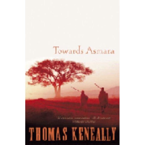 Towards Asmara de Thomas Keneally