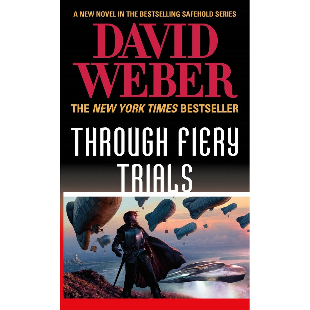 Through Fiery Trials: A Novel in the Safehold Series de David Weber