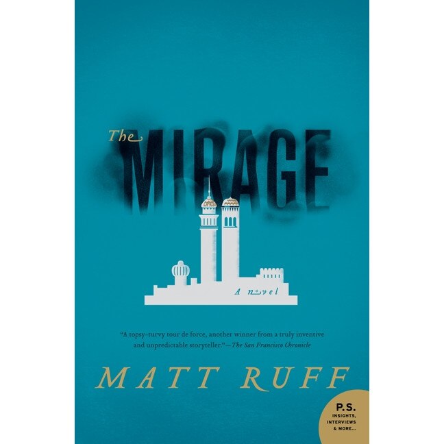 The Mirage de Matt Ruff