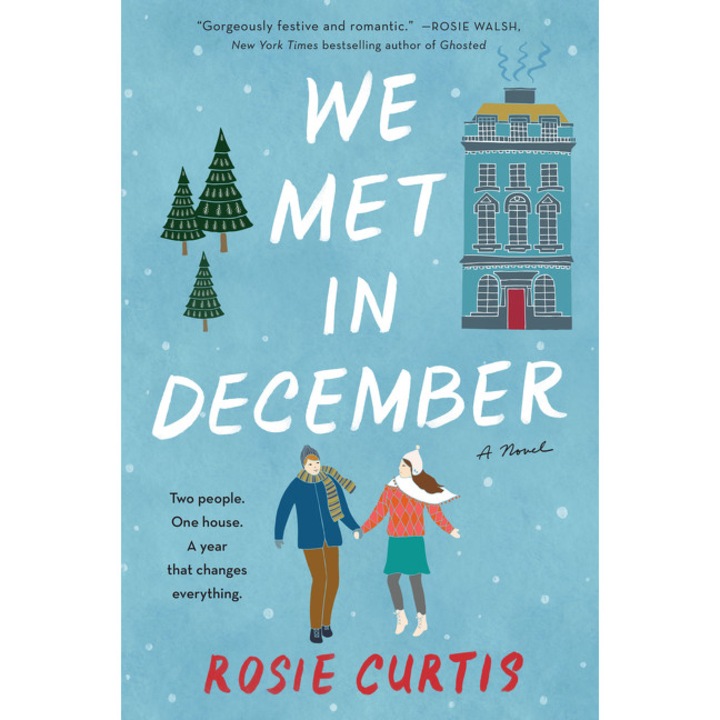 We Met in December de Rosie Curtis
