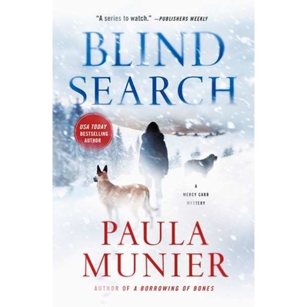 Blind Search: A Mercy Carr Mystery de Paula Munier