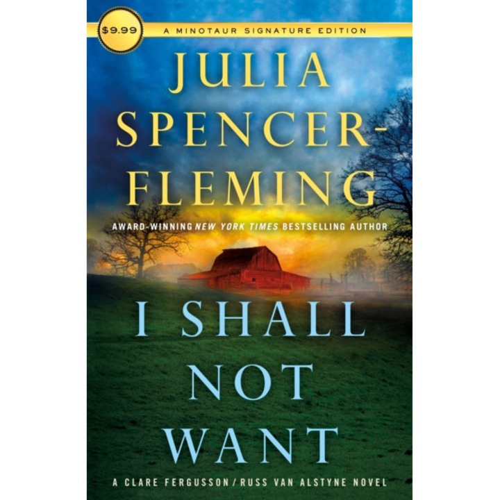 I Shall Not Want: A Clare Fergusson and Russ Van Alstyne Mystery de Julia Spencer-Fleming