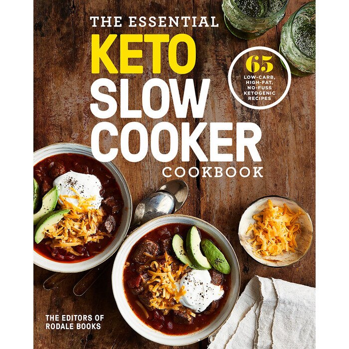 The Essential Keto Slow Cooker de Editors of Rodale Books