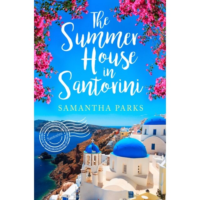 The Summer House in Santorini de Samantha Parks